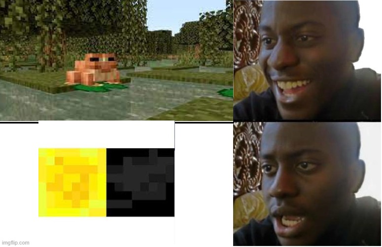 sad | image tagged in minecraft memes,funny,dissapointed black guy | made w/ Imgflip meme maker
