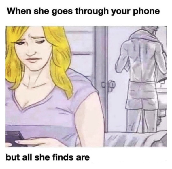 High Quality She looks through your phone Blank Meme Template