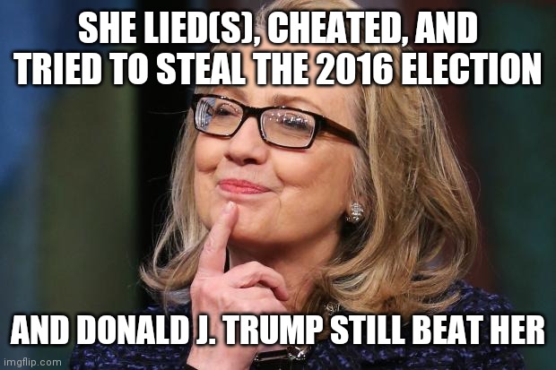 Now we have a Committee Presidency | SHE LIED(S), CHEATED, AND TRIED TO STEAL THE 2016 ELECTION; AND DONALD J. TRUMP STILL BEAT HER | image tagged in hillary clinton,pinocchijoe,bag of ballots,bag of money | made w/ Imgflip meme maker