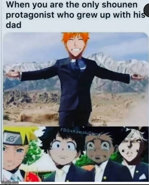 Image tagged in anime meme,bleach,ichigo,dad,protagonist - Imgflip