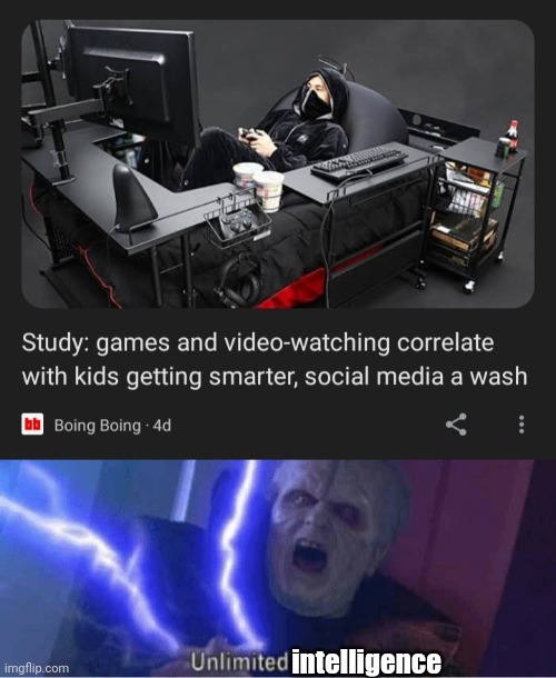 Interesting, I Hope That's True | intelligence | image tagged in too weak unlimited power | made w/ Imgflip meme maker