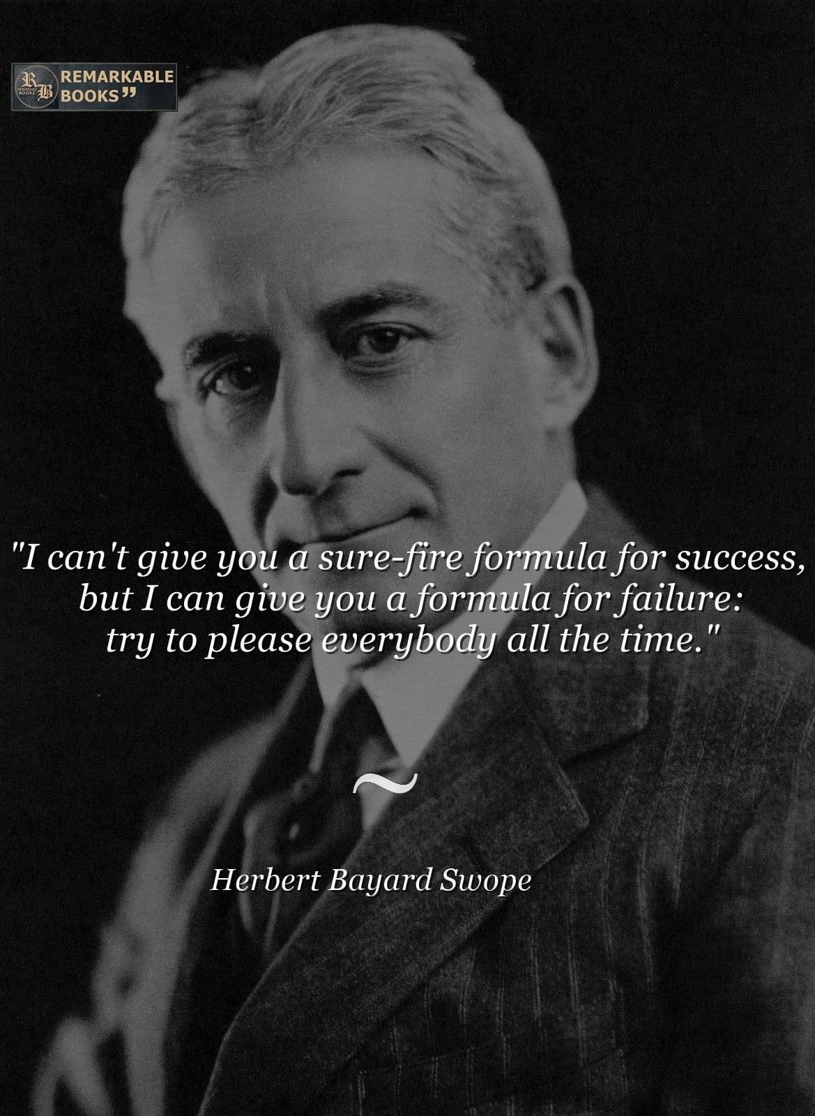 Herbert Bayard Swope quote Blank Meme Template