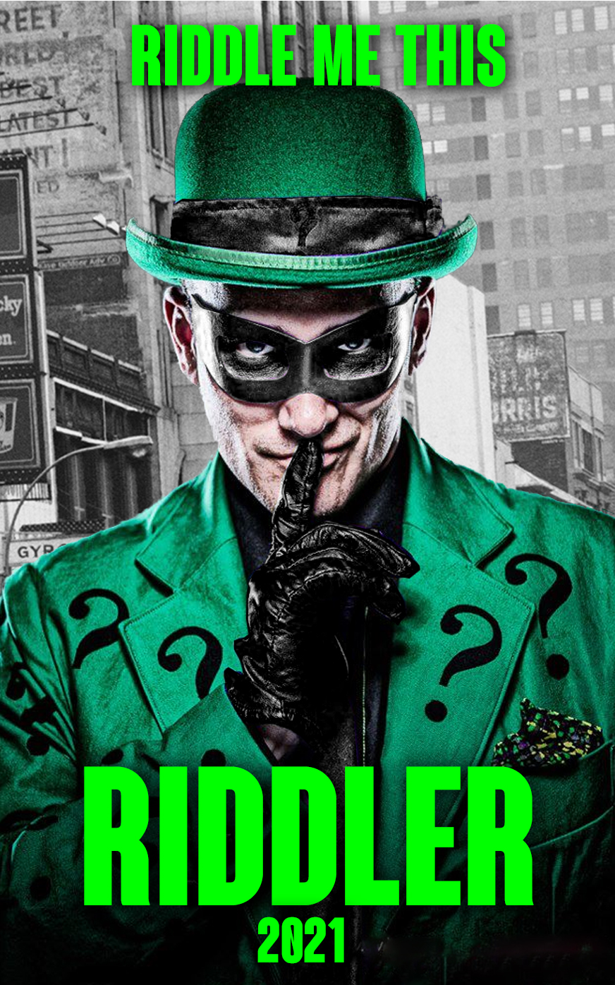 High Quality Riddle me this - Riddler Blank Meme Template