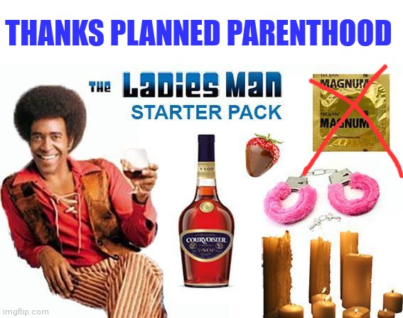 THANKS PLANNED PARENTHOOD | made w/ Imgflip meme maker