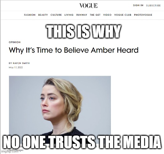 #justiceforJohnnyDepp | THIS IS WHY; NO ONE TRUSTS THE MEDIA | image tagged in vogue,amber heard,mentoo | made w/ Imgflip meme maker