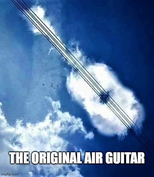 air guitar |  THE ORIGINAL AIR GUITAR | image tagged in funny meme,cool memes,music meme,air guitar,guitar,soundcloud | made w/ Imgflip meme maker