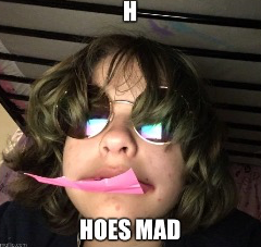 Hoes mad Blank Meme Template