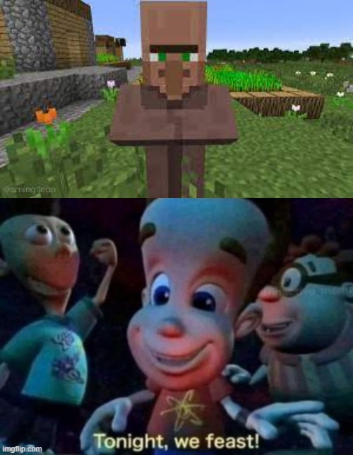 I don't like where this is going | image tagged in tonight we feast,minecraft villagers,minecraft,funny,memes,lol | made w/ Imgflip meme maker