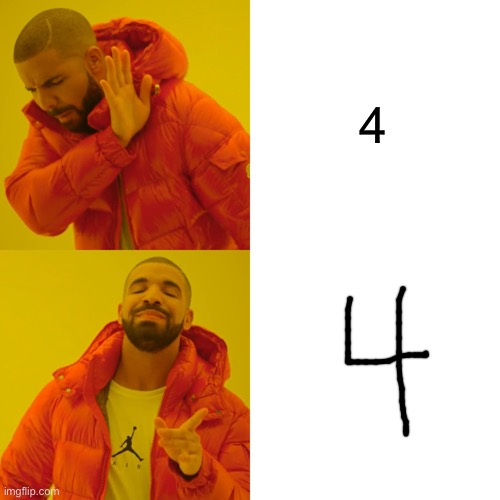 Drake Hotline Bling Meme | 4 | image tagged in memes,drake hotline bling | made w/ Imgflip meme maker