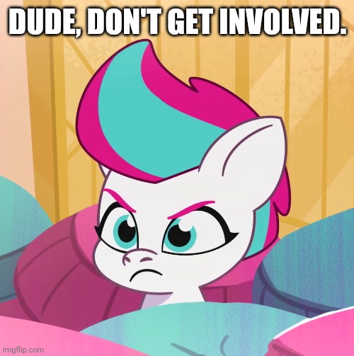 DUDE, DON'T GET INVOLVED. | made w/ Imgflip meme maker