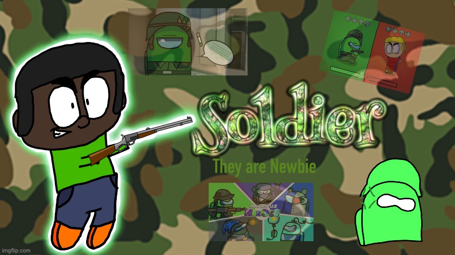 Soldier Wallpaper (Someone send this to Soldier) | made w/ Imgflip meme maker