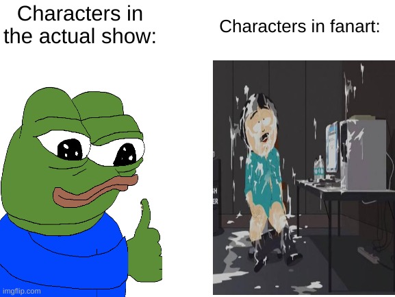 Text | Characters in fanart:; Characters in the actual show: | image tagged in memes | made w/ Imgflip meme maker