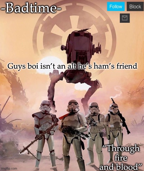 Or he is ham idk | Guys boi isn’t an alt he’s ham’s friend | image tagged in fard | made w/ Imgflip meme maker