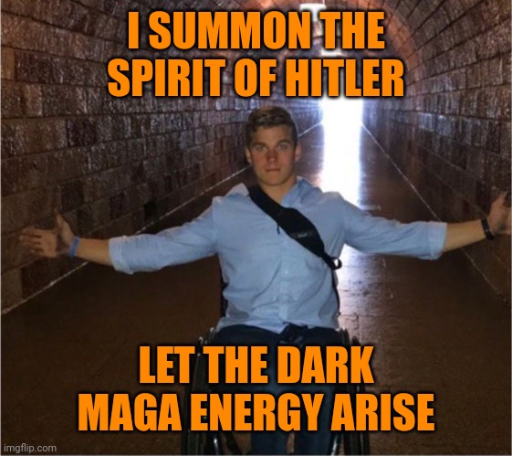 I SUMMON THE SPIRIT OF HITLER LET THE DARK MAGA ENERGY ARISE | made w/ Imgflip meme maker