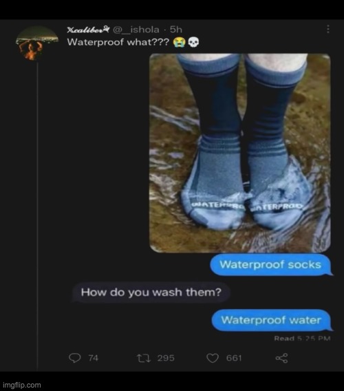 Waterproof Socks | image tagged in memes,funny,waterproof,socks,funny posts | made w/ Imgflip meme maker