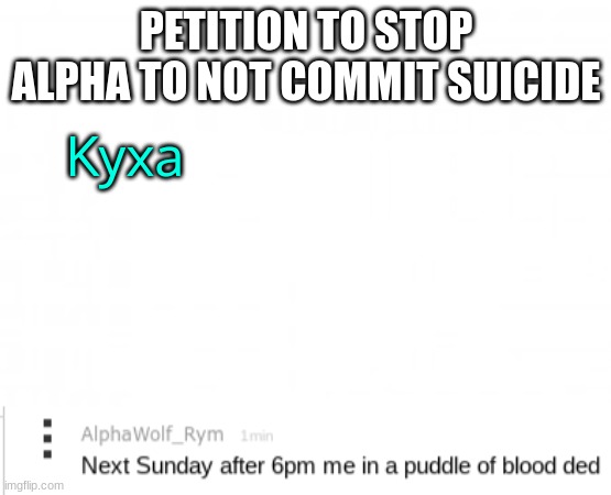 Suicide Petition Blank Meme Template