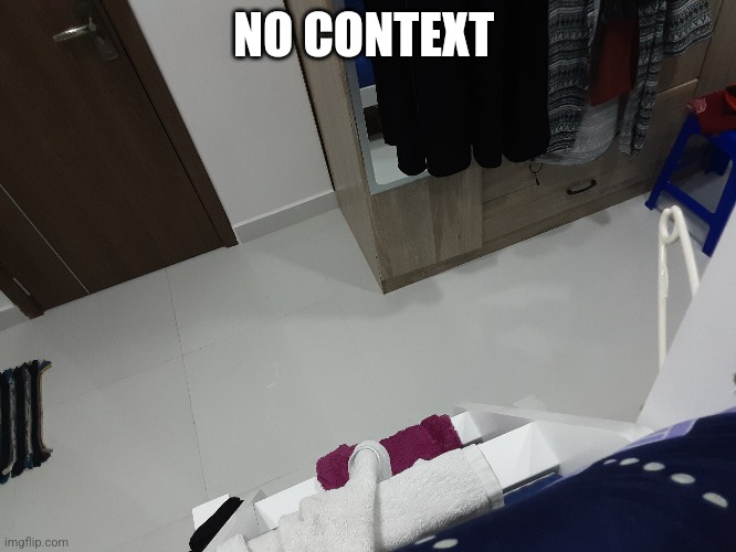 I'm on my bunk lol, yes ik it's dangerous to keep towels on the steps, blame my mom | NO CONTEXT | made w/ Imgflip meme maker