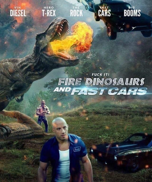 Fire Dinosaurs and fast cars Blank Meme Template