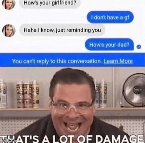 image tagged in now that's a lot of damage | made w/ Imgflip meme maker