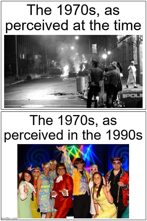Times Change | image tagged in history memes | made w/ Imgflip meme maker