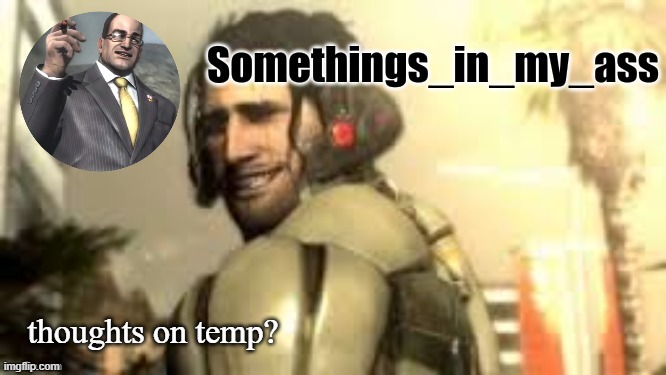 thoughts on my new temp that ace created :D | thoughts on temp? | image tagged in s i m a announcement temp thx ace | made w/ Imgflip meme maker