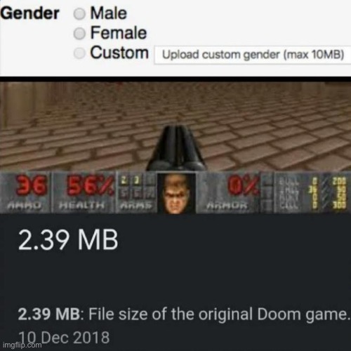 My gender is DOOM | made w/ Imgflip meme maker