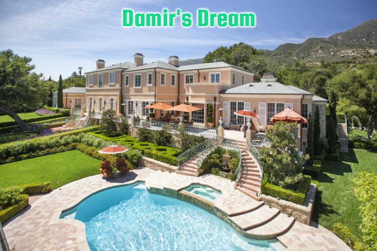Beach Mansion | Damir's Dream | image tagged in beach mansion,damir's dream | made w/ Imgflip meme maker
