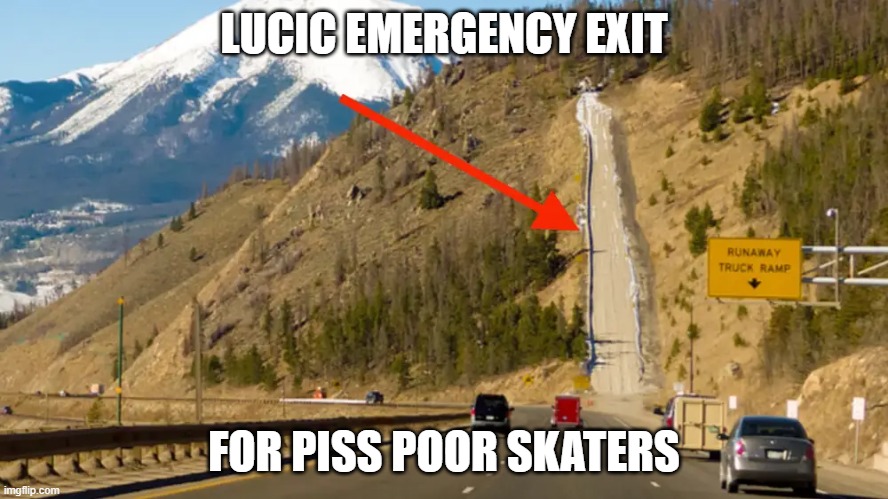 Lucic Emergency Ramp | LUCIC EMERGENCY EXIT; FOR PISS POOR SKATERS | image tagged in lucic emergency ramp | made w/ Imgflip meme maker