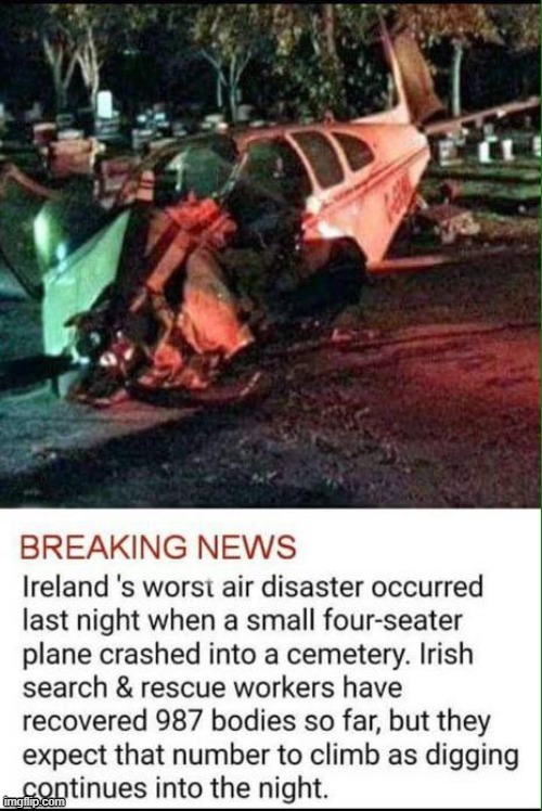 Breaking News | image tagged in plane crash | made w/ Imgflip meme maker