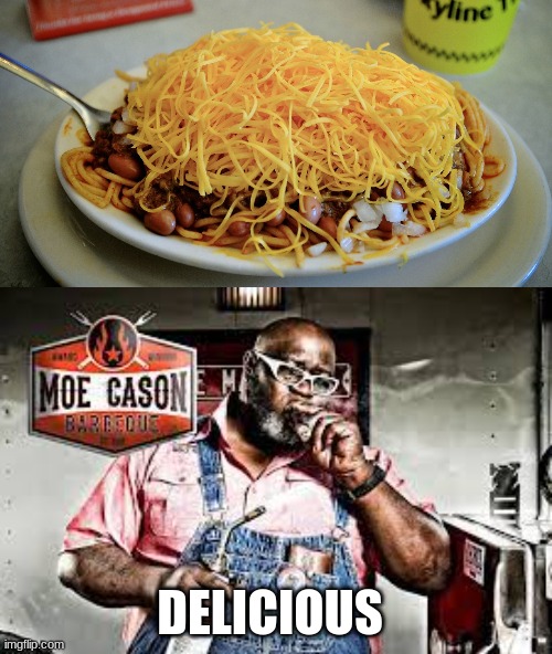 cheeeeeeeeeeeeessseeee | DELICIOUS | image tagged in big moe,cheese | made w/ Imgflip meme maker