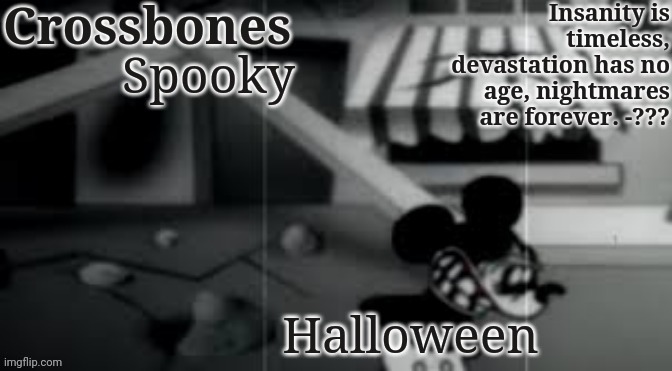 Crossbones horror temp | Spooky; Halloween | image tagged in crossbones horror temp | made w/ Imgflip meme maker
