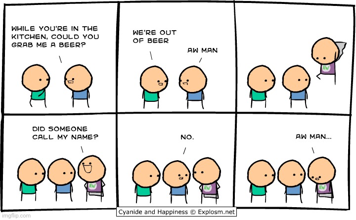 Oooops | image tagged in kitchen,beer,cyanide and happiness,comics,comic,comics/cartoons | made w/ Imgflip meme maker