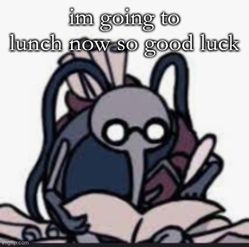 we can  use computers  in lunch | im going to lunch now so good luck | image tagged in cornfier s template | made w/ Imgflip meme maker