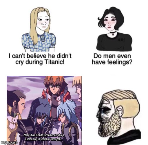 Where Legends Cried | image tagged in chad crying,memes,yugioh,zane truesdale,rest in peace,anime | made w/ Imgflip meme maker