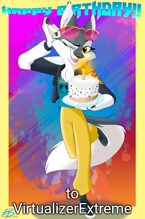 yes, this was a template that i made a while ago | to VirtualizerExtreme | image tagged in porsha happy birthday | made w/ Imgflip meme maker