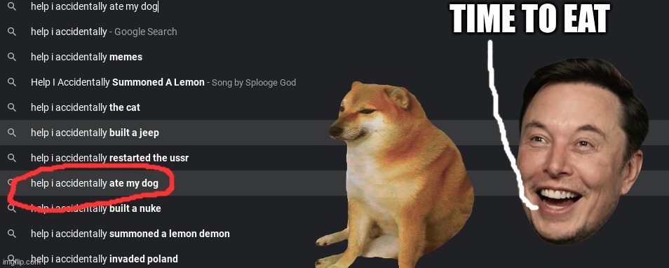 w h a t | TIME TO EAT | image tagged in google search | made w/ Imgflip meme maker