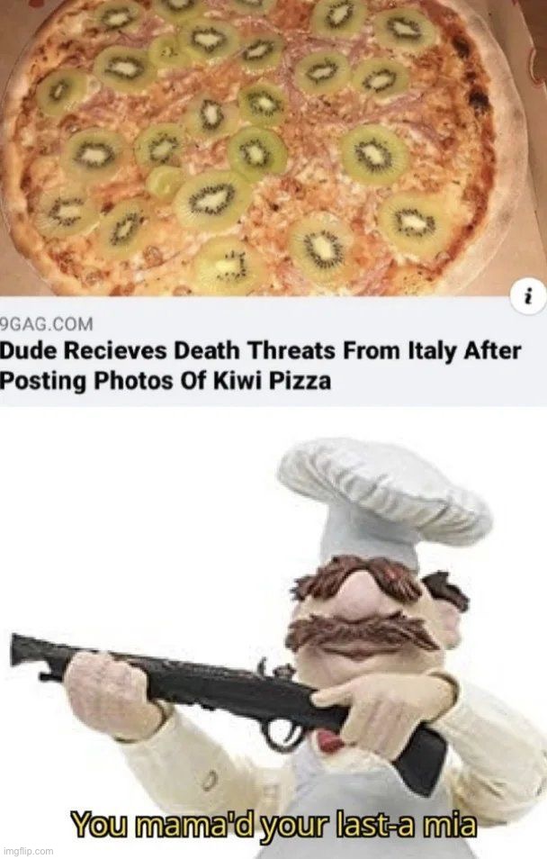 Mama mia | image tagged in memes,funny,pizza | made w/ Imgflip meme maker
