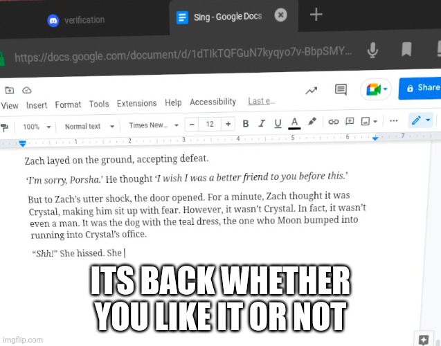 ITS BACK WHETHER YOU LIKE IT OR NOT | made w/ Imgflip meme maker