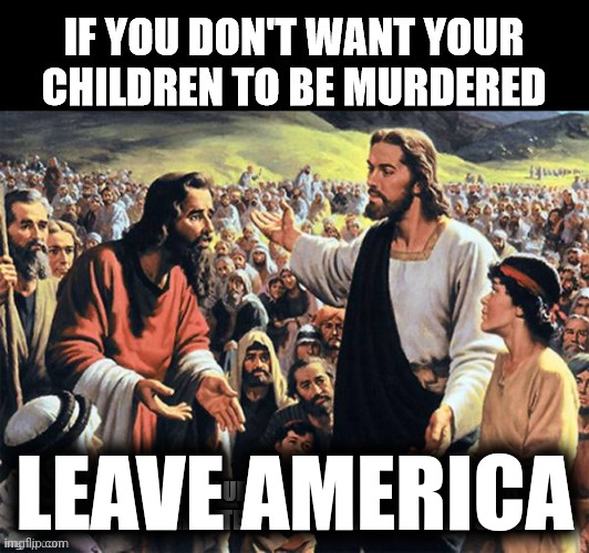 LEAVE AMERICA | made w/ Imgflip meme maker