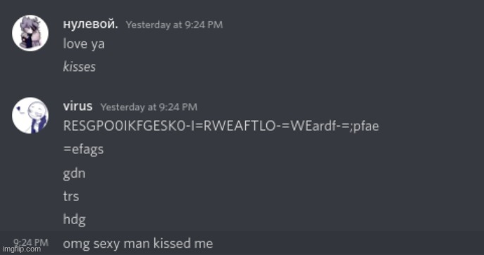 "omg sexy man kissed me" | made w/ Imgflip meme maker