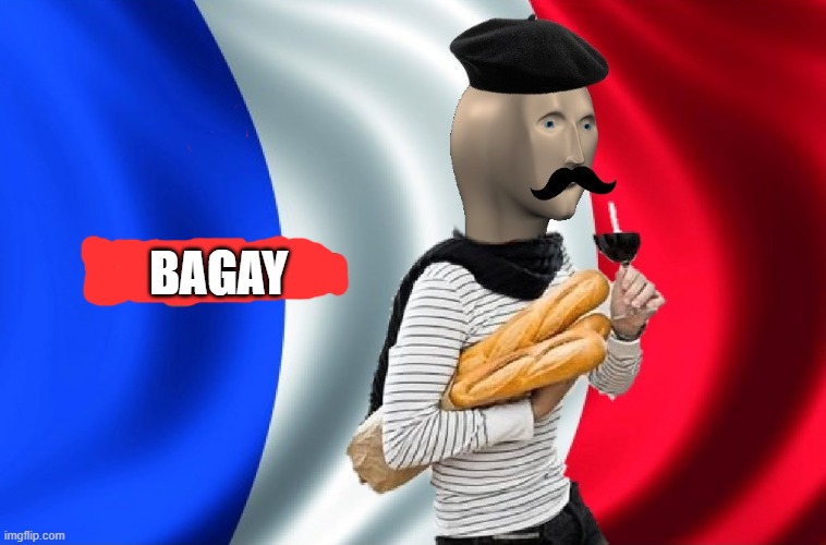 Boguette | BAGAY | image tagged in boguette | made w/ Imgflip meme maker