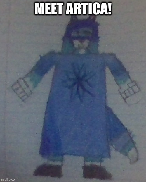 a old oc that i drew | MEET ARTICA! | made w/ Imgflip meme maker