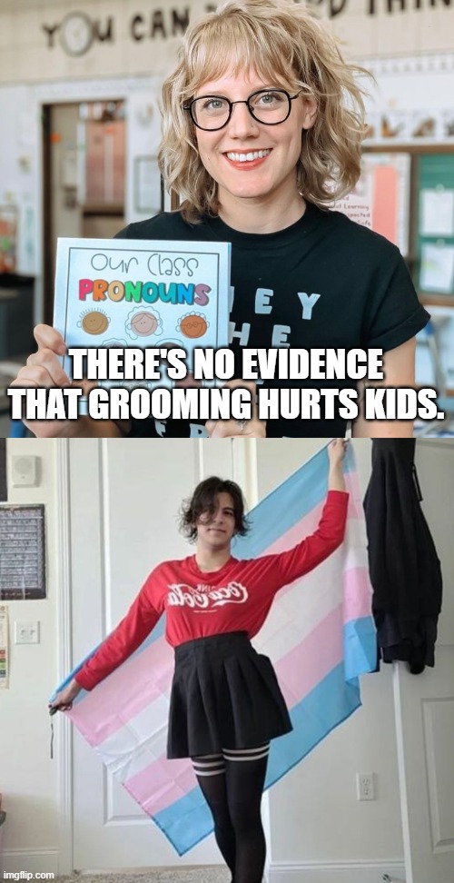 Meet Generation (G)roomed | THERE'S NO EVIDENCE THAT GROOMING HURTS KIDS. | image tagged in salvador ramos,grooming,teachers,democrats,memes | made w/ Imgflip meme maker