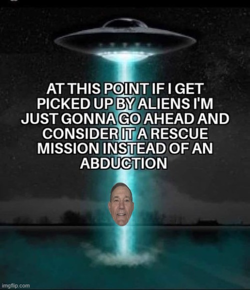 Rescue mission | image tagged in abduction,ufo,kewlew | made w/ Imgflip meme maker