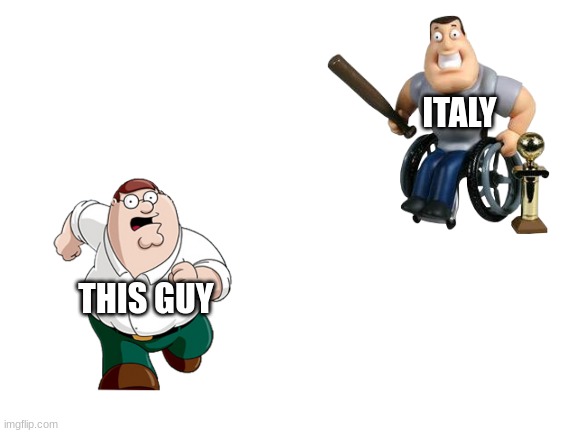 Blank White Template | ITALY THIS GUY | image tagged in blank white template | made w/ Imgflip meme maker