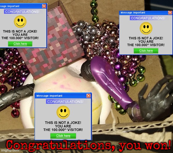 Malware | Congratulations, you won! | made w/ Imgflip meme maker