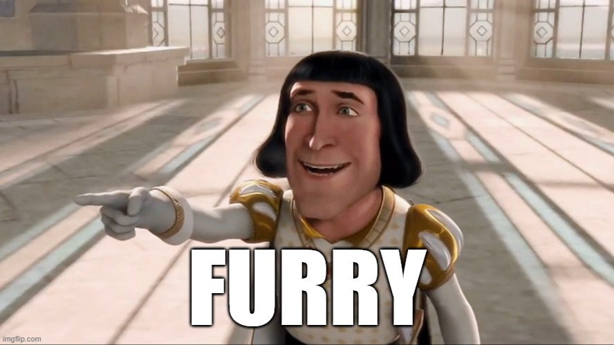 Farquaad Pointing | FURRY | image tagged in farquaad pointing | made w/ Imgflip meme maker
