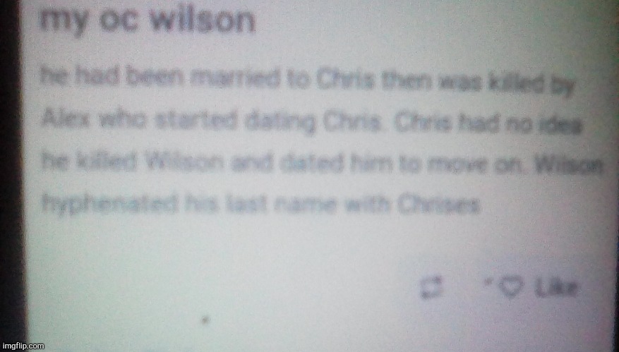 Wilsons lore | made w/ Imgflip meme maker