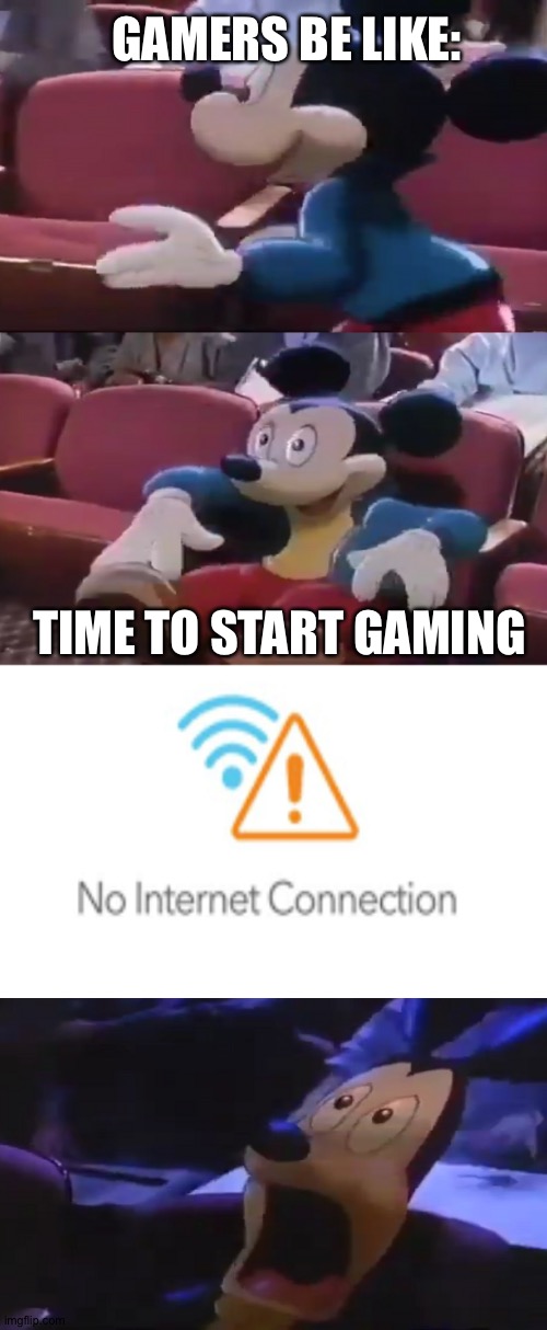this is so relatble ngl..... |  GAMERS BE LIKE:; TIME TO START GAMING | image tagged in oh boy my favorite seat,upvote if you agree,gaming,no internet,sad but true | made w/ Imgflip meme maker