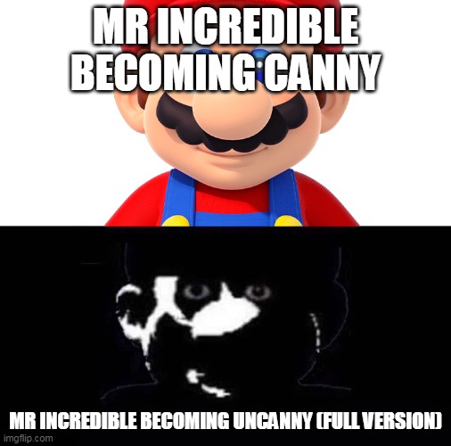 shiver me timbers |  MR INCREDIBLE BECOMING CANNY; MR INCREDIBLE BECOMING UNCANNY (FULL VERSION) | image tagged in lightside mario vs darkside mario,mr incredible becoming uncanny,mr incredible becoming canny,teacher's copy | made w/ Imgflip meme maker